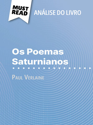 cover image of Os Poemas Saturnianos de Paul Verlaine (Análise do livro)